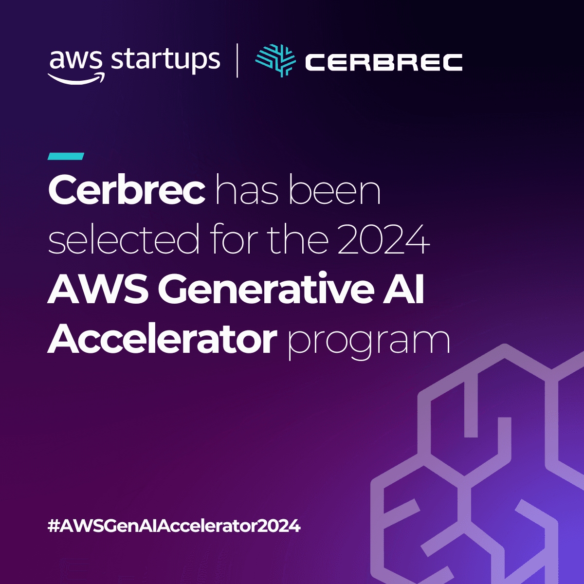 Cerbrec Selected to Participate in the 2024 AWS Generative AI Accelerator