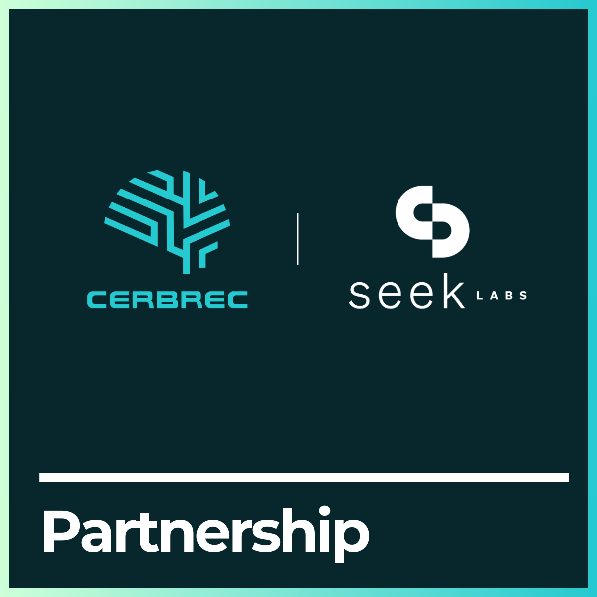News Image: Cerbrec Partners with Seek Labs to Accelerate Healthcare Innovation Through AI-Driven Data Solutions